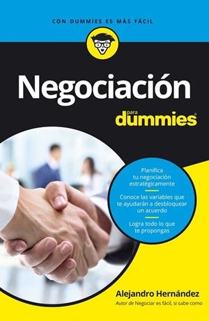 NEGOCIACIÓN PARA DUMMIES | 9788432903564 | HERNÁNDEZ, ALEJANDRO | Llibres Parcir | Llibreria Parcir | Llibreria online de Manresa | Comprar llibres en català i castellà online