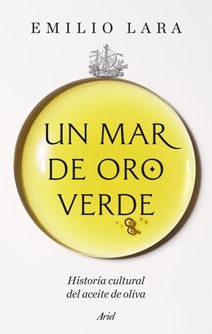 UN MAR DE ORO VERDE | 9788434440531 | LARA, EMILIO | Llibres Parcir | Llibreria Parcir | Llibreria online de Manresa | Comprar llibres en català i castellà online