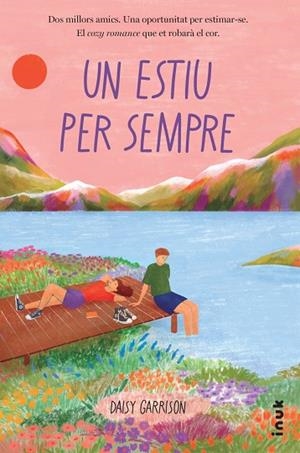 UN ESTIU PER SEMPRE | 9788419968234 | GARRISON, DAISY | Llibres Parcir | Llibreria Parcir | Llibreria online de Manresa | Comprar llibres en català i castellà online