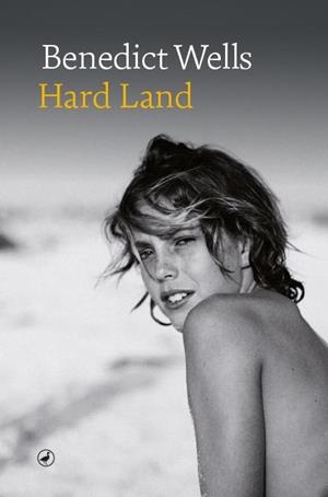 HARD LAND | 9788418800122 | WELLS, BENEDICT | Llibres Parcir | Llibreria Parcir | Llibreria online de Manresa | Comprar llibres en català i castellà online