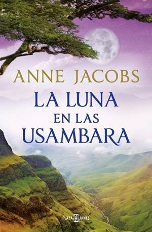 LA LUNA EN LAS USAMBARA (SUEÑOS DE ÁFRICA 2) | 9788401028960 | JACOBS, ANNE | Llibres Parcir | Llibreria Parcir | Llibreria online de Manresa | Comprar llibres en català i castellà online