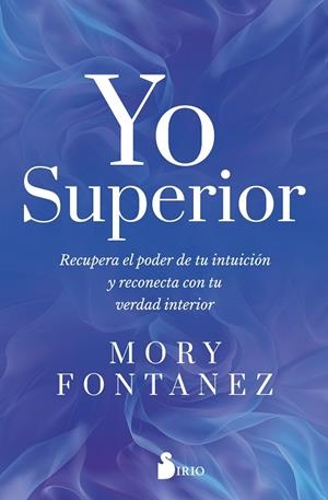 YO SUPERIOR | 9791387974114 | MORY, FONTANEZ | Llibres Parcir | Librería Parcir | Librería online de Manresa | Comprar libros en catalán y castellano online