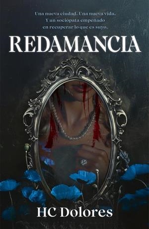 REDAMANCIA | 9788415955474 | HC, DOLORES | Llibres Parcir | Librería Parcir | Librería online de Manresa | Comprar libros en catalán y castellano online