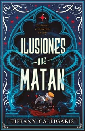 ILUSIONES QUE MATAN | 9791387749149 | CALLIGARIS, TIFFANY | Llibres Parcir | Llibreria Parcir | Llibreria online de Manresa | Comprar llibres en català i castellà online