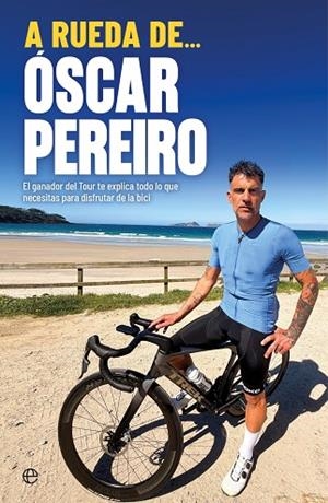 A RUEDA DE... ÓSCAR PEREIRO | 9788410943254 | PERERIRO, OSCAR | Llibres Parcir | Llibreria Parcir | Llibreria online de Manresa | Comprar llibres en català i castellà online