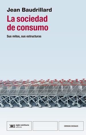 LA SOCIEDAD DE CONSUMO | 9788432321368 | BAUDRILLARD, JEAN | Llibres Parcir | Llibreria Parcir | Llibreria online de Manresa | Comprar llibres en català i castellà online
