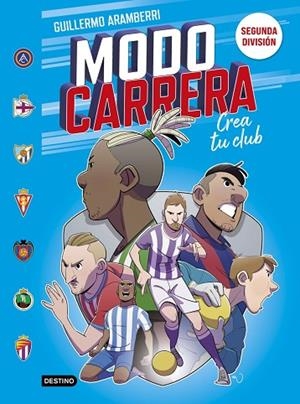 MODO CARRERA 2. SEGUNDA DIVISIÓN | 9788408295273 | ARAMBERRI, GUILLERMO | Llibres Parcir | Llibreria Parcir | Llibreria online de Manresa | Comprar llibres en català i castellà online
