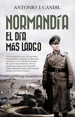 NORMANDÍA | 9788410524729 | , ANTONIO J. CANDIL | Llibres Parcir | Librería Parcir | Librería online de Manresa | Comprar libros en catalán y castellano online