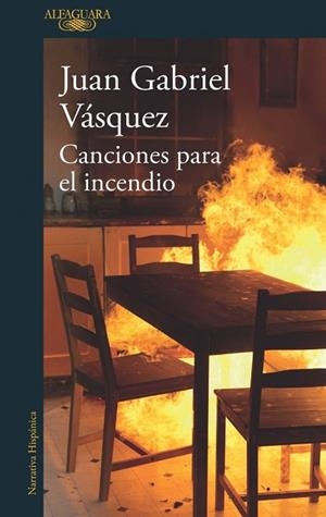 CANCIONES PARA EL INCENDIO | 9788420432441 | VASQUEZ, JUAN GABRIEL | Llibres Parcir | Llibreria Parcir | Llibreria online de Manresa | Comprar llibres en català i castellà online