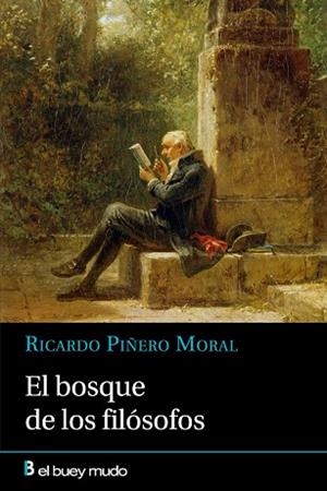 EL BOSQUE DE LOS FILÓSOFOS | 9788417703134 | PIÑERO MORAL, RICARDO | Llibres Parcir | Llibreria Parcir | Llibreria online de Manresa | Comprar llibres en català i castellà online