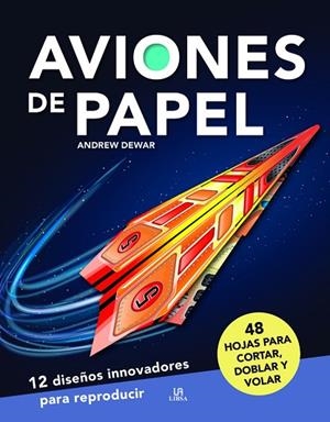 AVIONES DE PAPEL | 9788466243162 | DEWAR, ANDREW | Llibres Parcir | Llibreria Parcir | Llibreria online de Manresa | Comprar llibres en català i castellà online