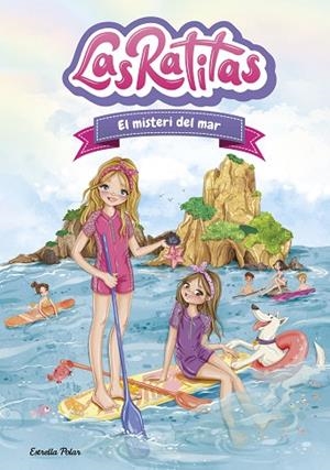 LAS RATITAS 17. EL MISTERI DEL MAR | 9791387783495 | LAS RATITAS | Llibres Parcir | Llibreria Parcir | Llibreria online de Manresa | Comprar llibres en català i castellà online