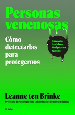PERSONAS VENENOSAS | 9788425373947 | TEN BRINKE, LEANNE | Llibres Parcir | Llibreria Parcir | Llibreria online de Manresa | Comprar llibres en català i castellà online