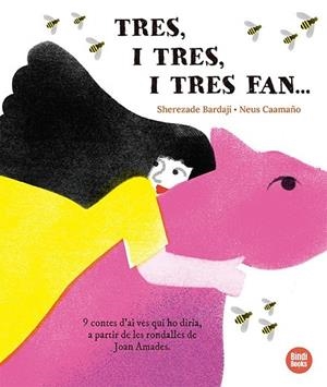 TRES, I TRES, I TRES FAN... | 9791387594114 | BARDAJÍ, SHEREZADE | Llibres Parcir | Llibreria Parcir | Llibreria online de Manresa | Comprar llibres en català i castellà online
