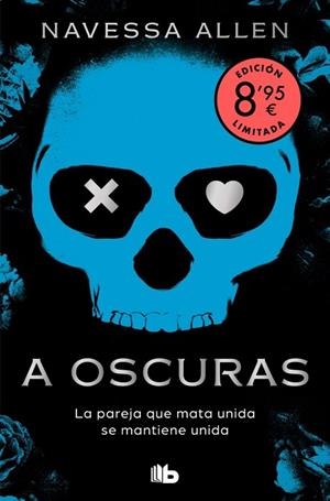 A OSCURAS (EDICIÓN LIMITADA · VERANO) (ADÉNTRATE EN LA OSCURIDAD 1) | 9791387871796 | ALLEN, NAVESSA | Llibres Parcir | Llibreria Parcir | Llibreria online de Manresa | Comprar llibres en català i castellà online