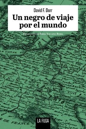 UN NEGRO DE VIAJE POR EL MUNDO | 9791399156331 | DORR, DAVID F. | Llibres Parcir | Llibreria Parcir | Llibreria online de Manresa | Comprar llibres en català i castellà online