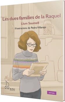 LES DUES FAMÍLIES DE LA RAQUEL | 9788410371194 | SAUMELL, LLUM | Llibres Parcir | Llibreria Parcir | Llibreria online de Manresa | Comprar llibres en català i castellà online