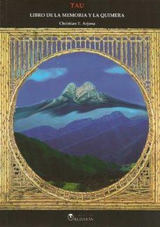 TAU. LIBRO DE LA MEMORIA Y LA QUIMERA | 9791399178432 | T. ARJONA, CHRISTIAN | Llibres Parcir | Llibreria Parcir | Llibreria online de Manresa | Comprar llibres en català i castellà online