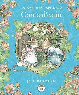 LA BARDISSA SECRETA. CONTE D'ESTIU (NOVA EDICIÓ) | 9788410323421 | BARKLEM, JILL | Llibres Parcir | Llibreria Parcir | Llibreria online de Manresa | Comprar llibres en català i castellà online