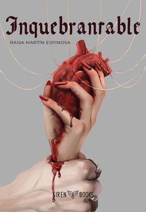 INQUEBRANTABLE (RUBÍ DE SANGRE 2) | 9788412979602 | MARTÍN ESPINOSA, RAISA | Llibres Parcir | Llibreria Parcir | Llibreria online de Manresa | Comprar llibres en català i castellà online
