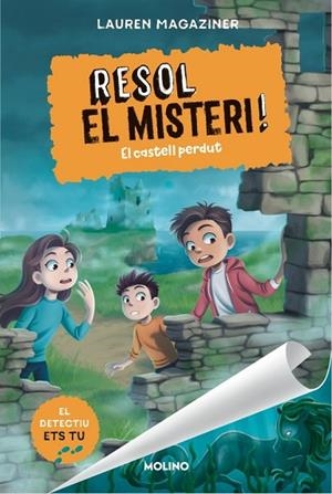 RESOL EL MISTERI! 7 - EL CASTELL PERDUT | 9788427242821 | MAGAZINER, LAUREN | Llibres Parcir | Llibreria Parcir | Llibreria online de Manresa | Comprar llibres en català i castellà online