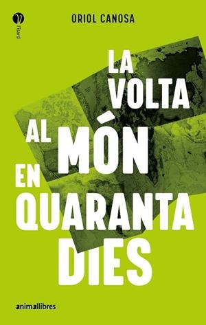 LA VOLTA AL MÓN EN QUARANTA DIES | 9788419659835 | ORIOL CANOSA | Llibres Parcir | Llibreria Parcir | Llibreria online de Manresa | Comprar llibres en català i castellà online
