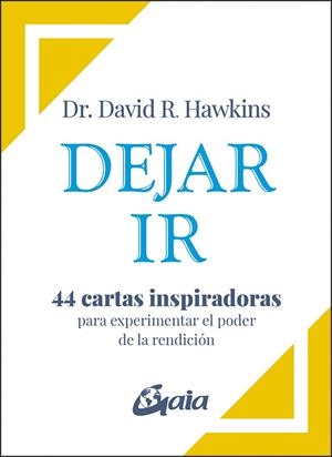 DEJAR IR | 9788411081870 | R. HAWKINS, DR. DAVID | Llibres Parcir | Llibreria Parcir | Llibreria online de Manresa | Comprar llibres en català i castellà online