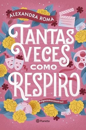 TANTAS VECES COMO RESPIRO | 9788408319870 | ROMA, ALEXANDRA | Llibres Parcir | Librería Parcir | Librería online de Manresa | Comprar libros en catalán y castellano online