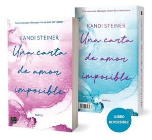 UNA CARTA DE AMOR IMPOSIBLE | 9788408318743 | STEINER, KANDI | Llibres Parcir | Llibreria Parcir | Llibreria online de Manresa | Comprar llibres en català i castellà online