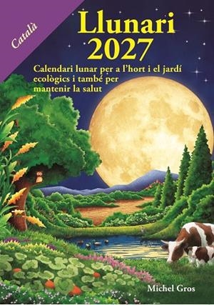 LLUNARI 2027 | 9791399114829 | GROS, MICHEL | Llibres Parcir | Llibreria Parcir | Llibreria online de Manresa | Comprar llibres en català i castellà online