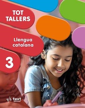 TOT TALLERS. LLENGUA 3 | 9788441236127 | TORO, LARA | Llibres Parcir | Llibreria Parcir | Llibreria online de Manresa | Comprar llibres en català i castellà online
