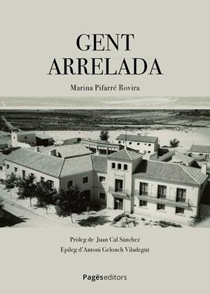 GENT ARRELADA | 9788413036939 | PIFARRÉ ROVIRA, MARINA | Llibres Parcir | Llibreria Parcir | Llibreria online de Manresa | Comprar llibres en català i castellà online