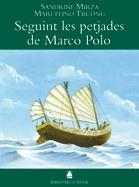 BIBLIOTECA TEIDE 005 - EL LLIBRE DE LES MERAVELLES DE MARCO POLO -SANDRINE MIRZA | 9788430762088 | FORTUNY GINÉ, JOAN BAPTISTA / MARTÍ  RAÜLL, SALVADOR / RODRÍGUEZ CASTILLO, CRISTINA | Llibres Parcir | Llibreria Parcir | Llibreria online de Manresa | Comprar llibres en català i castellà online
