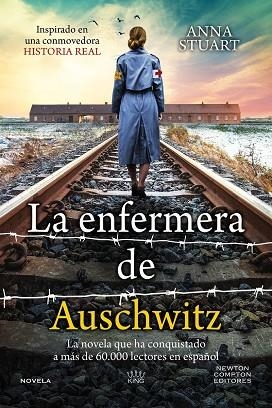 LA ENFERMERA DE AUSCHWITZ | 9788410080423 | STUART, ANA | Llibres Parcir | Llibreria Parcir | Llibreria online de Manresa | Comprar llibres en català i castellà online