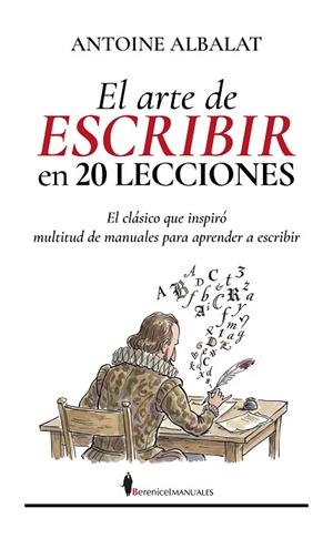 EL ARTE DE ESCRIBIR EN 20 LECCIONES | 9791387811464 | ALBALAT, ANTOINE | Llibres Parcir | Librería Parcir | Librería online de Manresa | Comprar libros en catalán y castellano online