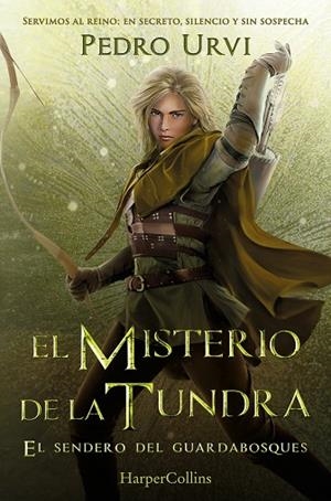 EL MISTERIO DE LA TUNDRA: (EL SENDERO DEL GUARDABOSQUES, LIBRO 3) | 9788410648913 | URVI, PEDRO | Llibres Parcir | Llibreria Parcir | Llibreria online de Manresa | Comprar llibres en català i castellà online
