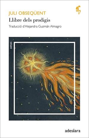 LLIBRE DELS PRODIGIS | 9788419908445 | OBSEQÜENT, JULI | Llibres Parcir | Llibreria Parcir | Llibreria online de Manresa | Comprar llibres en català i castellà online