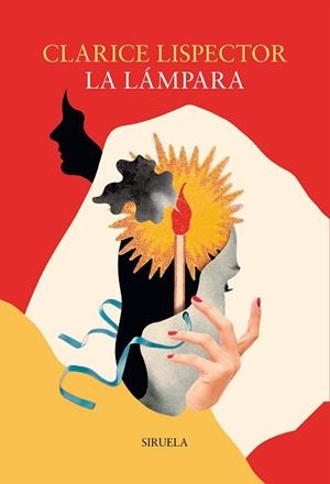 LA LÁMPARA | 9791388032615 | LISPECTOR, CLARICE | Llibres Parcir | Llibreria Parcir | Llibreria online de Manresa | Comprar llibres en català i castellà online