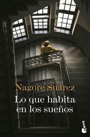 LO QUE HABITA EN LOS SUEÑOS | 9788423369966 | SUÁREZ, NAGORE | Llibres Parcir | Llibreria Parcir | Llibreria online de Manresa | Comprar llibres en català i castellà online