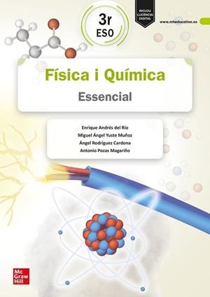 FÍSICA I QUÍMICA 3R ESO. ESSENCIAL | 9788448646608 | ANDRÉS DEL RÍO,ENRIQUE / YUSTE MUÑOZ,MIGUEL ÁNGEL / LARRONDO, FRANCISCO / RODRÍGUEZ CARDONA,ÁNGEL / | Llibres Parcir | Llibreria Parcir | Llibreria online de Manresa | Comprar llibres en català i castellà online