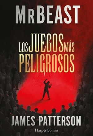 LOS JUEGOS MÁS PELIGROSOS | 9788410646230 | PATTERSON/MRBEAST, JAMES/MRBEAST | Llibres Parcir | Llibreria Parcir | Llibreria online de Manresa | Comprar llibres en català i castellà online