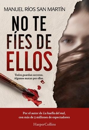 NO TE FÍES DE ELLOS | 9788410647589 | RÍOS SAN MARTÍN, MANUEL | Llibres Parcir | Llibreria Parcir | Llibreria online de Manresa | Comprar llibres en català i castellà online