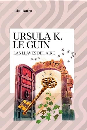 LAS LLAVES DEL AIRE | 9788445021989 | LE GUIN, URSULA K. | Llibres Parcir | Librería Parcir | Librería online de Manresa | Comprar libros en catalán y castellano online