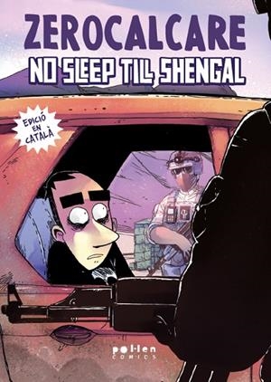 NO SLEEP TILL SHENGAL | 9788410255586 | ZEROCALCARE | Llibres Parcir | Librería Parcir | Librería online de Manresa | Comprar libros en catalán y castellano online