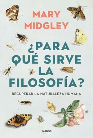 ¿PARA QUÉ SIRVE LA FILOSOFÍA? | 9788449345647 | MIDGLEY, MARY | Llibres Parcir | Llibreria Parcir | Llibreria online de Manresa | Comprar llibres en català i castellà online