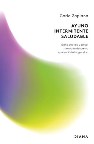 AYUNO INTERMITENTE SALUDABLE | 9788411193627 | ZAPLANA, CARLA | Llibres Parcir | Llibreria Parcir | Llibreria online de Manresa | Comprar llibres en català i castellà online
