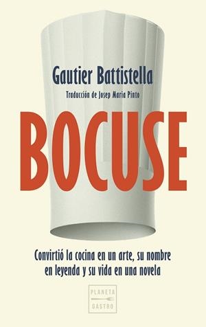 BOCUSE | 9788408325000 | BATTISTELLA, GAUTIER | Llibres Parcir | Llibreria Parcir | Llibreria online de Manresa | Comprar llibres en català i castellà online