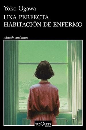 UNA PERFECTA HABITACIÓN DE ENFERMO | 9788411078207 | OGAWA, YOKO | Llibres Parcir | Librería Parcir | Librería online de Manresa | Comprar libros en catalán y castellano online
