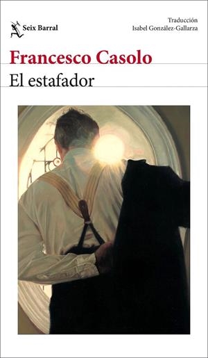 EL ESTAFADOR | 9788432251283 | CASOLO, FRANCESCO | Llibres Parcir | Librería Parcir | Librería online de Manresa | Comprar libros en catalán y castellano online