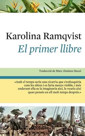 EL PRIMER LLIBRE | 9791399042481 | RAMQVIST, KAROLINA | Llibres Parcir | Librería Parcir | Librería online de Manresa | Comprar libros en catalán y castellano online